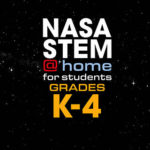 NASA STEM @ Home For Students Grades K-4